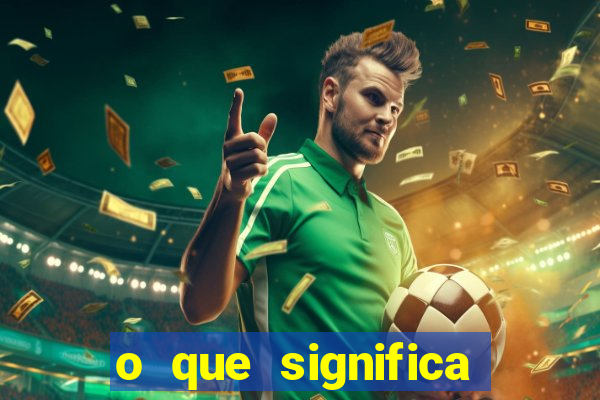 o que significa mais de 6.5 gols